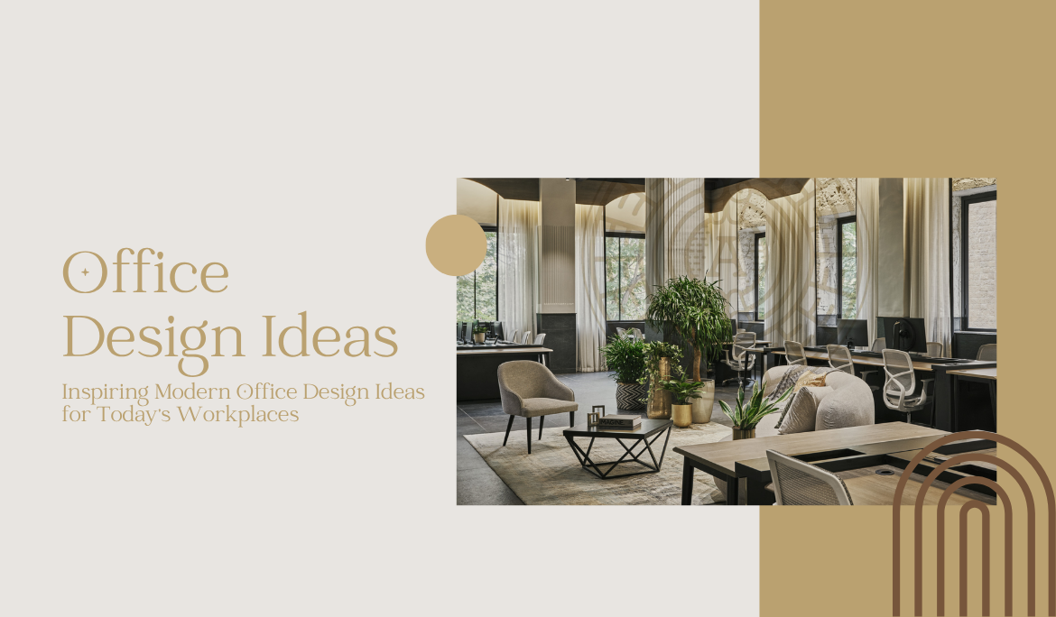 12 Inspiring Modern Office Design Ideas for Today’s Workplaces
