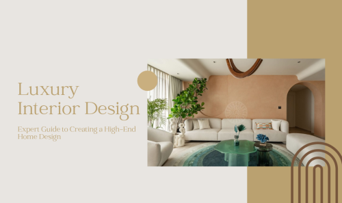 What is Luxury Interior Design? Expert Guide to Creating a High-End Home